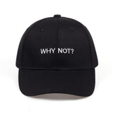 WHY NOT Hat